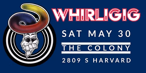 WHiRLiGiG Live @ The Colony