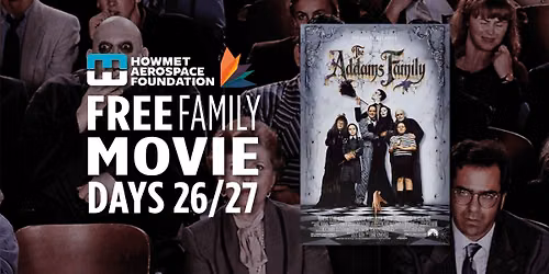 Free Family Movie Days: The Addams Family (1991)