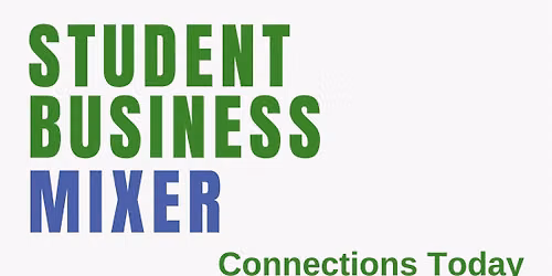 Fall Student\/Business Mixer