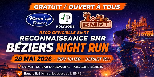 RECONNAISSANCE BEZIERS NIGHT RUN