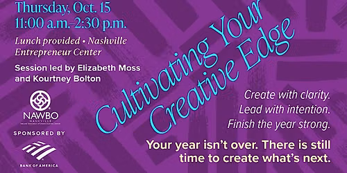 Cultivating Your Creative Edge: Immersive Event for Women Business Owners