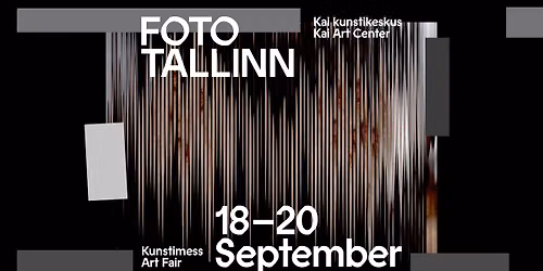FOTO TALLINN 2026 | International Art Fair | Contemporary Photographic Art