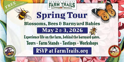 Sonoma County Farm Trails Spring Farm Tour: May 2 & 3