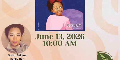 Story Time & Crafts with Guest Author Becky Orr