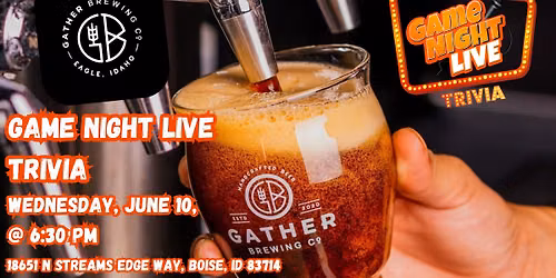 Game Night Live Trivia at Gather Brewing