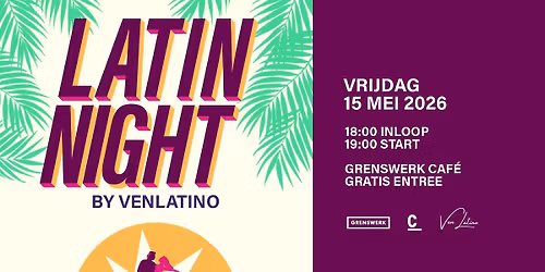 Latin Night by Venlatino in Grenswerk Caf\u00e9