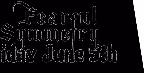 Fearful Symmetry Goth Night
