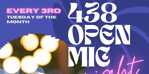 438 Open Mic