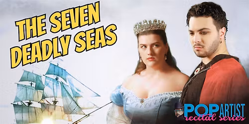The Seven Deadly Seas Musical
