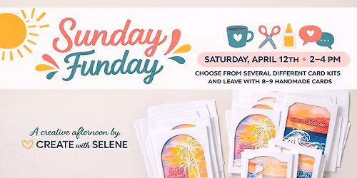 Sunday Funday - Sip, Create & Socialize