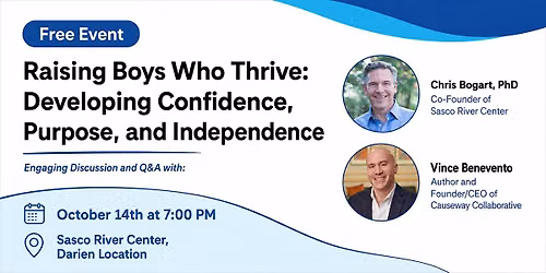 Raising Boys Who Thrive: Developing Confidence, Purpose, and Independence