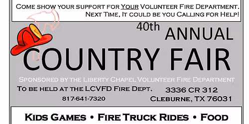 Liberty Chapel VFD's 40th Annual Country Fair