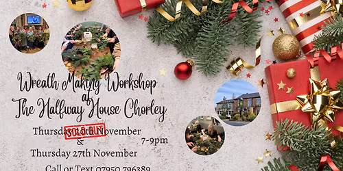 Christmas Wreath Making at The Halfway House Chorley
