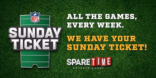 NFL Sunday Ticket @ Spare Time Huntersville