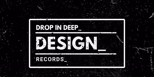 DESIGN_ Records - DROP IN DEEP_
