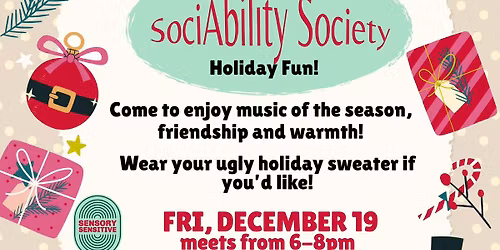 Westford SociAbility Society Youth (ages 15-young adult) Holiday Social
