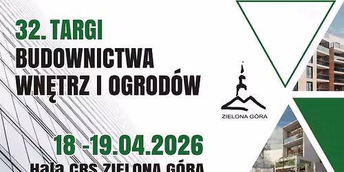 32. Targi Budownictwa, Wn\u0119trz i Ogrod\u00f3w