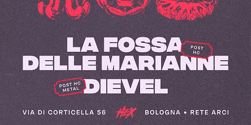 Dievel \u2022 La Fossa delle Marianne \u2605 Live \u26b2 Circolo Hex