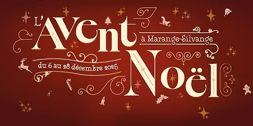 L'Avent Noël à Marange-Silvange
