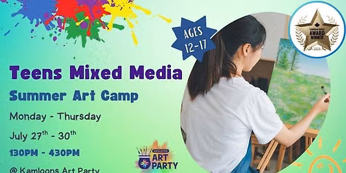Teens Summer Art Camp - 4 Day Mixed Media (July 27 - 30)