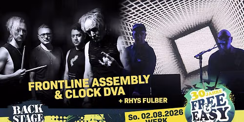 FRONTLINE ASSEMBLY + CLOCK DVA + RHYS FULBER | FREE & EASY FESTIVAL 2026