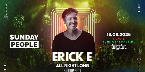 Erick E All Nighter (SOLD OUT!)