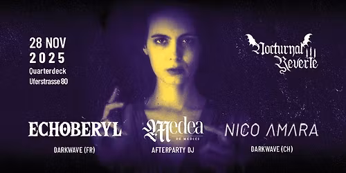 Nocturnal Reverie: Echoberyl + Nico Amara