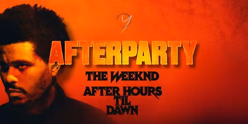 The Weeknd Concert AfterParty @YOURS 11th June 2026
