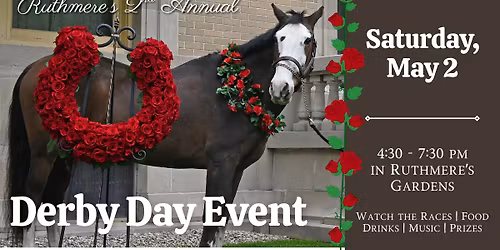 Ruthmere's 2nd Annual Derby Day Event
