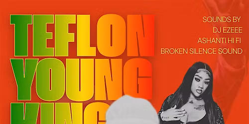 Teflon Young King Music Showcase Featuring Live Performance