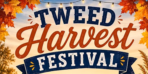 Tweed Harvest Festival