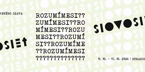 SLOVOSLET 2026 \/ Rozum\u00edme si?