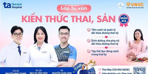 [SI\u00caU HOT] - L\u1edbp T\u01b0 v\u1ea5n ki\u1ebfn th\u1ee9c Thai, S\u1ea3n: GI\u1eee G\u00ccN V\u00d3C D\u00c1NG CHO M\u1eb8 - T\u0102NG C\u00c2N \u0110\u00daNG Y KHOA CHO B\u00c9