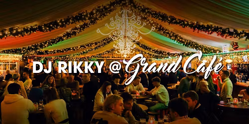 DJ Rikky @Grand Caf\u00e9 Winterland