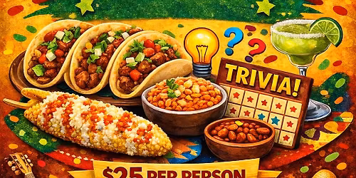 TACOS \ud83c\udf2e & TRIVIA