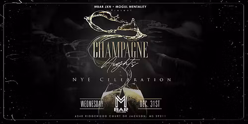 Champagne Nights: NYE Celebration Powered By: Belaire