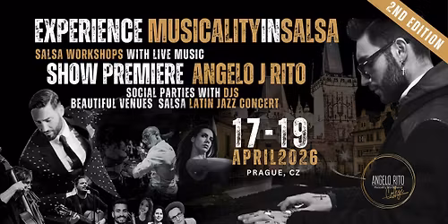 Experience MUSICALITY IN SALSA with ANGELO J RITO | Prague 2026