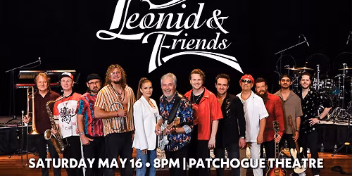 Leonid & Friends - The World's Greatest Chicago Tribute Band