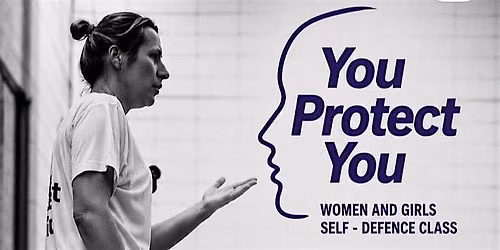 You Protect You Self Defence class for Women and Girls (Teesside Uni)