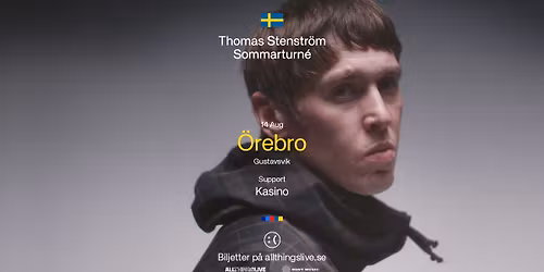 Thomas Stenstr\u00f6m + Kasino | Gustavsvik, \u00d6rebro