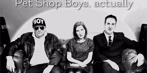 Pet Shop Boys, actually @ The Railway, Winchester
