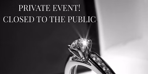 Private Event Closed to the public.