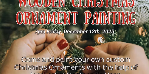 Wooden Christmas Ornament Painting Workshop