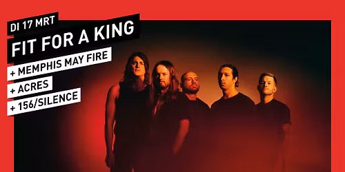 Fit For A King \/\/ 013 Tilburg