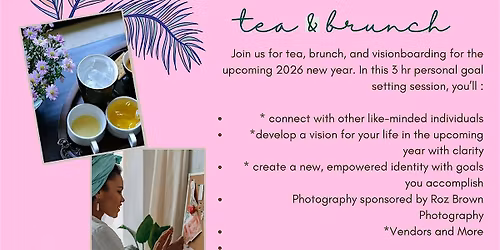 Visionboarding Tea and Brunch