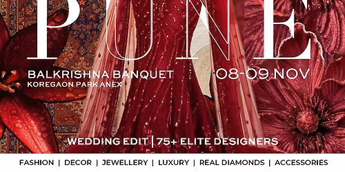 PUNE - RANGOLI LUXURY FASHION & LIFESTYLE EXHIBITION WEDDING SPECIAL