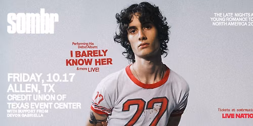 sombr Dallas Tickets