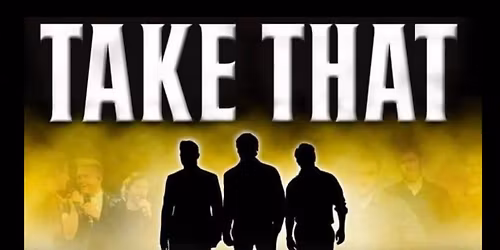 Take That Tribute Featuring The Choo's Outside