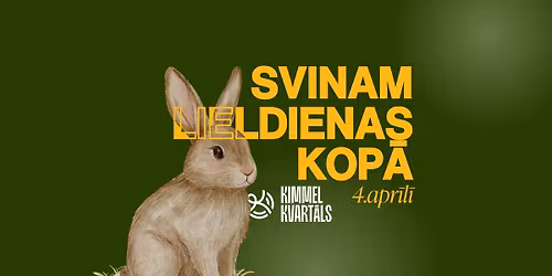 LIELDIENAS KIMMEL KVART\u0100L\u0100