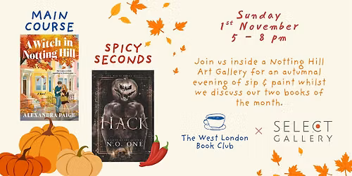 *SECOND DATE*  West London Book Club - Spooky Sip & Paint